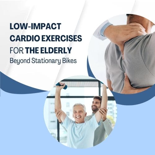 Impact Cardio Exercises for Elderly